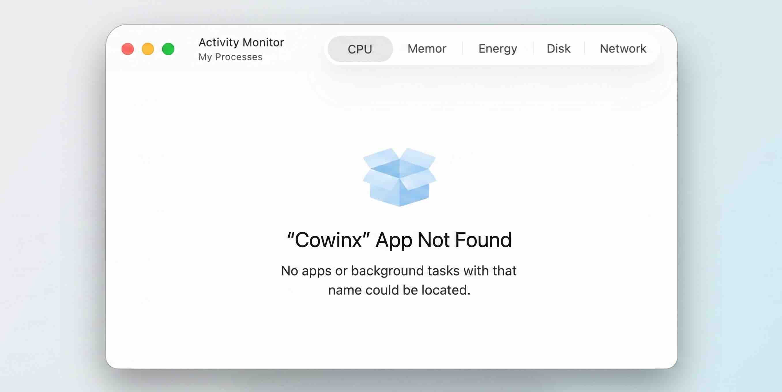 Activity Monitor showing “Cowinx” App Not Found